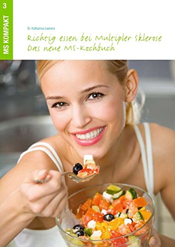 Download Richtig essen bei Multipler Sklerose: Das neue MS-Kochbuch Download Richtig essen bei Multipler Sklerose: Das neue MS-Kochbuch