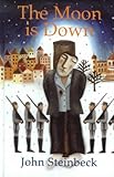 The Moon is Down (LONGMAN LITERATURE STEINBECK) by 