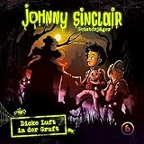 Dicke Luft in der Gruft, Teil 3: Johnny Sinclair 6 by 