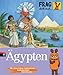 Frag doch mal ... die Maus! Ägypten (Die Sachbuchreihe, Band 20) by