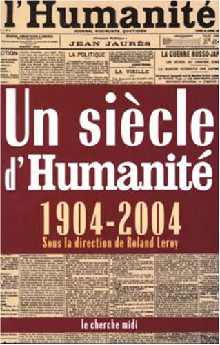 Un siècle d'Humanité