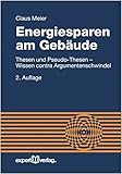 Image de Energiesparen am Gebäude: Thesen und Pseudo-Thesen – Wissen contra Argumentenschwindel