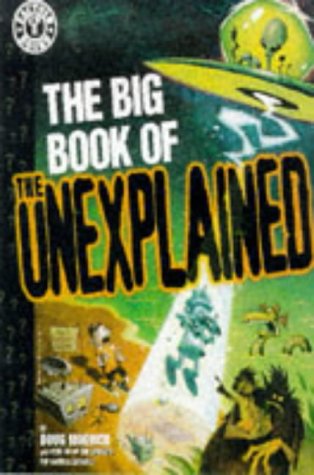 The Big Book of the Unexplained