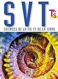 Sciences de la Vie et de la Terre Terminale S. Enseignement obligatoire