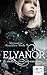 Elyanor 1: Zwischen Licht und Finsternis by 
