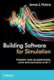 Image de Building Software for Simulation: Theory and Algorithms, with Applications in C++