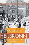 Image de Geboren in Heilbronn in den 30er und 40er Jahren (Aufgewachsen in)