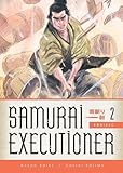 Samaurai Executioner Omnibus Volume 2 (Samurai Executioner) by 