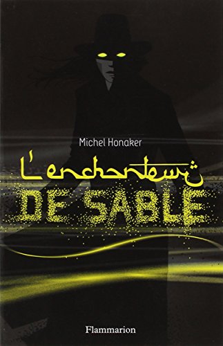 L'enchanteur de sable