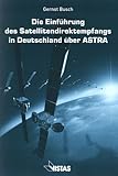 Image de Die Einführung des Satellitendirektempfangs in Deutschland über ASTRA: Ein Ergebnis der