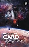 Le Cycle d'Ender, tome 3 : Xénocide