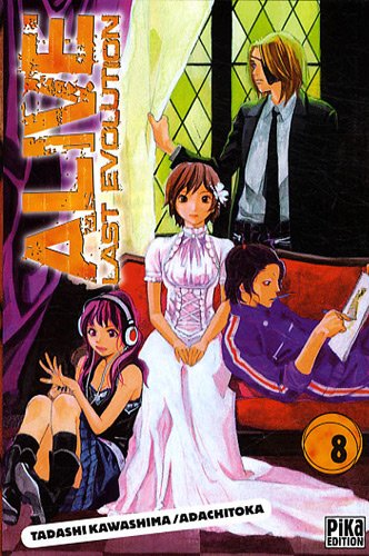 Alive : Last Evolution — Tome 8