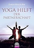 Yoga hilft der Partnerschaft by 