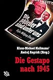 Image de Die Gestapo nach 1945: Konflikte, Karrieren, Konstruktionen (Veröffentlichungen der Forschungsstell