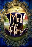 Mad About the Hatter by Dakota Chase