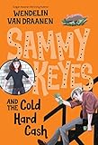 Cover zum Buch Sammy Keyes and the Cold Hard Cash