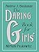 The Daring Book for Girls by Andrea J Buchanan, Miriam Peskowitz
