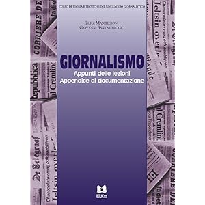 Giornalismo: Appunti delle lezioni Appendice di do