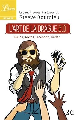 J'ai Lu L'art de la drague 2.0