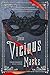 These Vicious Masks by 