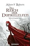 Image de Das Reich der Dunkelelfen: Weltennebel