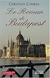 Le Roman de Budapest