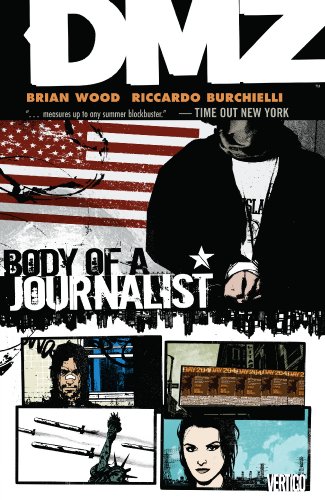 DMZ Vol. 2: Body of A Journalist (English Edition)