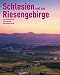 Schlesien und das Riesengebirge. Eine Bildreise (Reiselust)