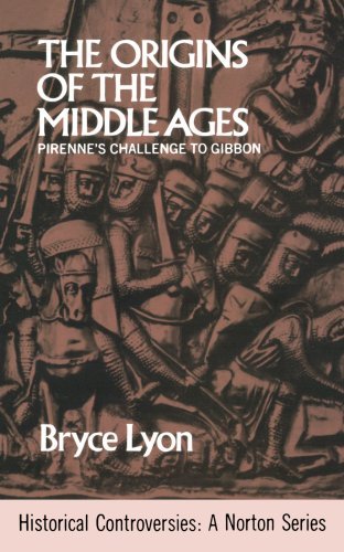 Origin Of Middle Ages (Historical Controversies) by Lyon Bryce (1971-12-17)
