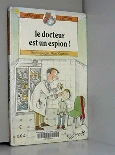 couverture de : DOCTEUR EST UN ESPION (LE)