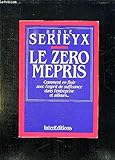 Le Zéro mépris