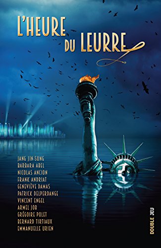 L'heure du leurre: Recueil de textes (Double jeu) en ligne L'heure du leurre: Recueil de textes (Double jeu) en ligne