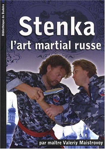 Stenka : Le mur, l'art martial corps à corps russe en ligne Stenka : Le mur, l'art martial corps à corps russe en ligne
