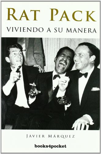Download Rat Pack. Viviendo a su manera (Ensayo Divulgacion (books))