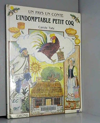 couverture de : INDOMPTABLE PETIT COQ (L')