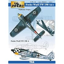 洋書 Focke-Wulf FW 190 im Detail Im Detail Focke Wulf FW 190 - Teil 1 : Trojca, Waldemar