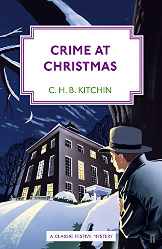 Crime at Christmas (Malcolm Warren Mysteries Book 2) (English Edition) Crime at Christmas (Malcolm Warren Mysteries Book 2) (English Edition)