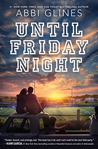 Until Friday Night (A Field Party Book 1) (English Edition)