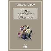 Beyaz Zambaklar &Uuml;lkesinde