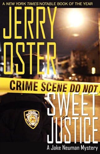 Sweet Justice: A Jake Neuman Mystery