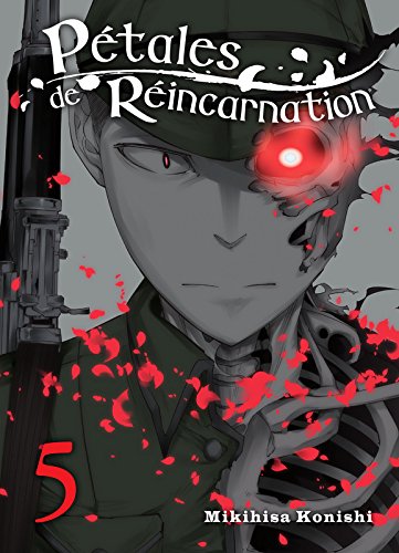 Pétales de Réincarnation — Tome 5