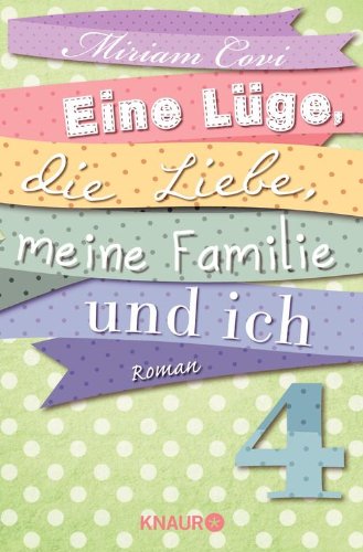 Download Eine Lüge, die Liebe, meine Familie und ich 4: Serial Teil 4 Download Eine Lüge, die Liebe, meine Familie und ich 4: Serial Teil 4