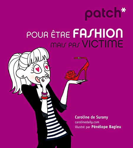 PATCH pour être fashion mais pas victime PATCH pour être fashion mais pas victime