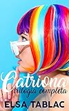  Catriona. Trilogía completa