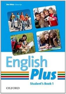 English Plus: 1: Student Book: An English secondary course for students aged 12-16 years