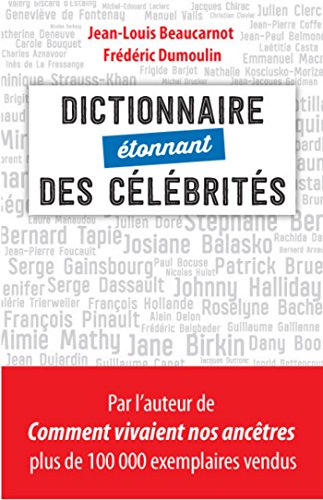 Dictionnaire étonnant des célébrités gratuit