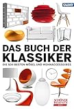 Image de Das Buch der Klassiker: Die 500 besten Möbel und Wohnaccessoires