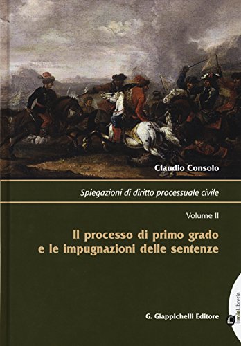 Spiegazioni di diritto processuale civile: 2