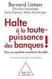 Image de Halte à la toute-puissance des banques!: Pour un système monétaire durable