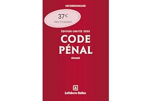 Code pénal 2026 annoté. Édition limitée. 123e éd. + Supplément "loi narcotrafic" inclus